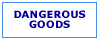 Dangerous Goods